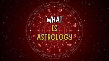 What is Astrology?