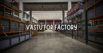 Vastu For Factory