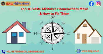 Top 10 Vastu Mistakes Homeowners Make & How to Fix Them