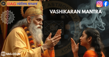 Vashikaran Mantra: Meaning, Uses, Benefits & Ethical Truth Explained