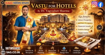 Vastu for Hotels: Design for Guest Comfort, Prosperity & Success