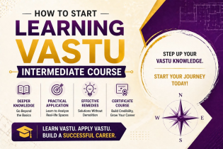 How to Start Learning Vastu Intermediate Course