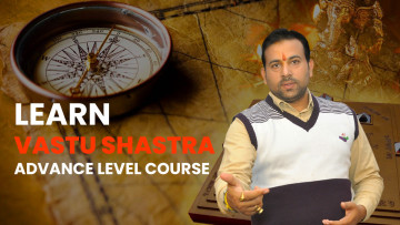 Vastu Course (Advance Level)