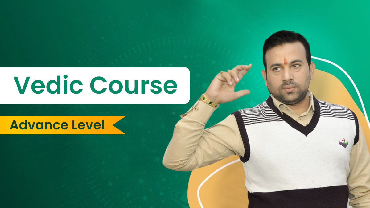 Vedic Course (Advance Level)