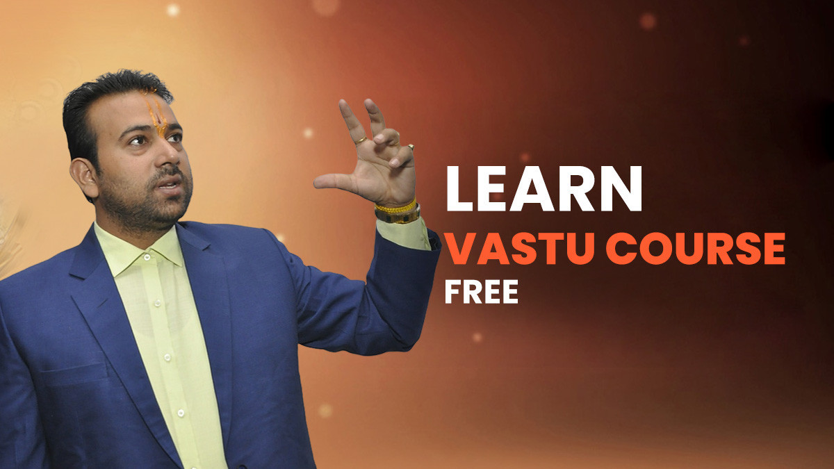 Vastu Shastra Course  (Introduction)